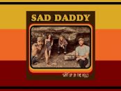 Sad Daddy - Way Up In The Hills
