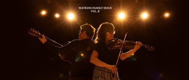 Watkins Family Hour – Vol. 2