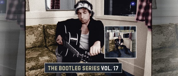 Bob Dylan - Fragments: Time Out Of Mind Sessions (1996 - 1997)
