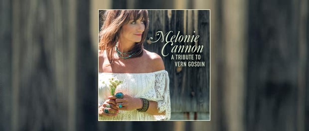 Melonie Cannon - A Tribute To Vern Gosdin