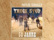 Truck Stop: 50 Jahre (Single)