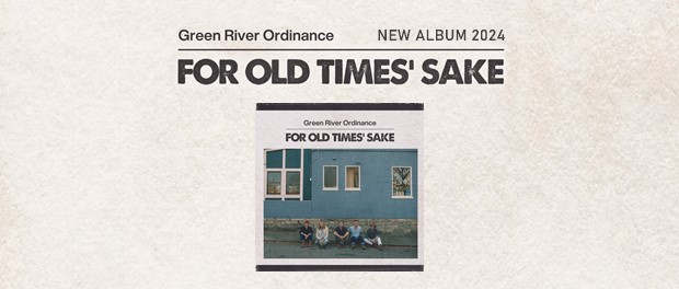 Green River Ordinance – For Old Times‘ Sake