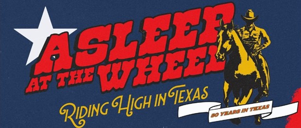 Asleep At The Wheel – Riding High In Texas