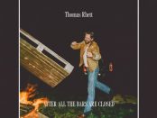Thomas Rhett - After All The Bars Are Closed