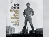 Bob Dylan – Through The Open Window: Bootleg Series (18)