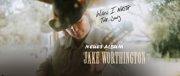 Jake Worthington – When I Write The Song