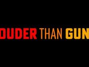 Louder Than Guns