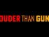 Louder Than Guns