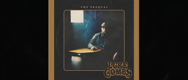Luke Combs – The Prequel