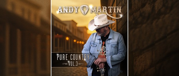 Andy Martin: Pure Country Vol. 3