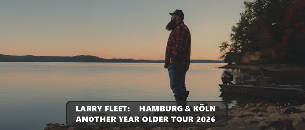 Larry Fleet: Another Year Older Tour