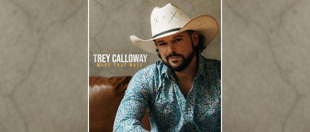 Trey Calloway - Make That Move