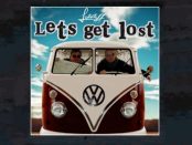 Lakestaff - Let's Get Lost