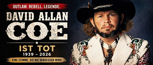 David Allan Coe ist tot