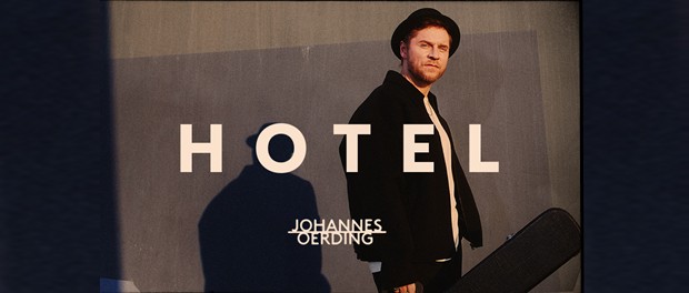 Johannes Oerding – Hotel: Das 2026er Album