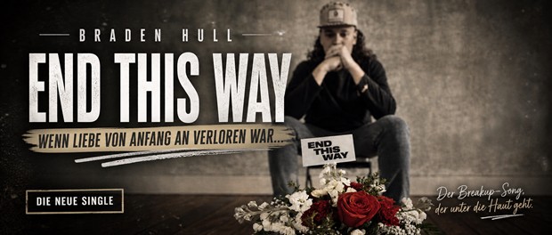 Braden Hull - End This Way