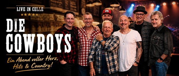 Die Cowboys begeistern am 2. Mai 2026 in Celle mit einem umjubelten Konzert