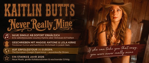 Kaitlin Butts - Never Really Mine