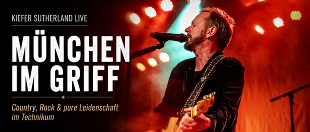 Kiefer Sutherland live im Technikum in München