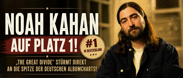 Noah Kahan - The Great Divide: Platz 1 in Deutschland