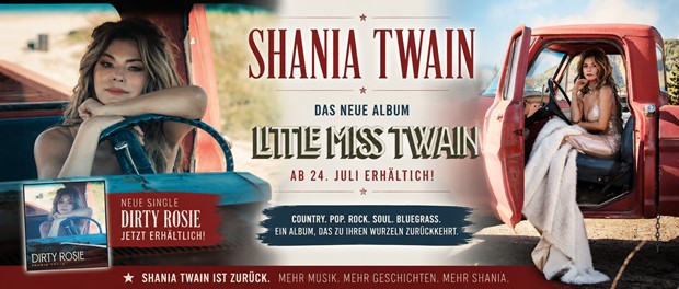 Shania Twain: Dirty Rosie & Little Miss Twain