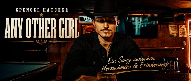 Spencer Hatcher – Any Other Girl