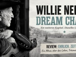 Willie Nelson – Dream Chaser