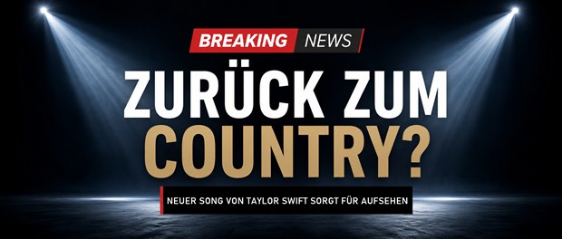 Taylor Swift: Neuer Song sorgt für Aufsehen