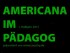 Americana im Pädagog 2015