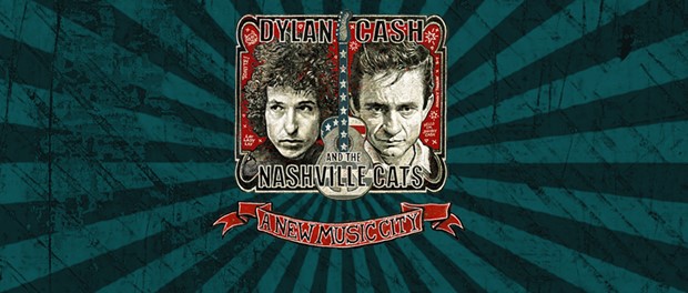 Dylan, Cash and the Nashville Cats