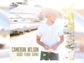 Cameran Nelson (Good Thing Going)