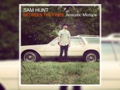 Sam Hunt (Between The Pines)