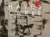 Hayes Carll - Lovers And Leavers