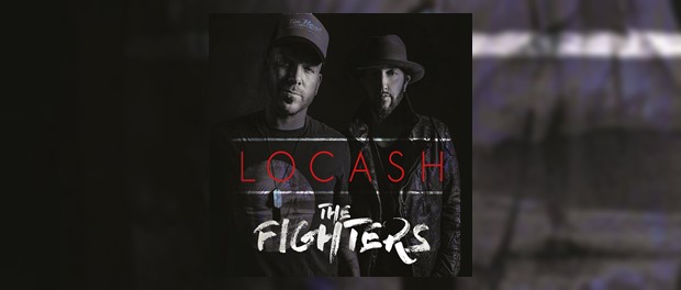 LoCash - The Fighters