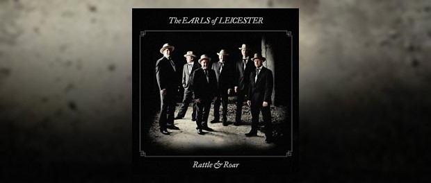 The Earls Of Leicester - Rattle & Roar