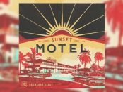 Reckless Kelly - Sunset Motel