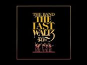 The Band: The Las - Waltz 40 Anniversary Edition