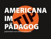 Americana im Pädagog