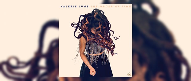 Valerie June - The Order Of Time