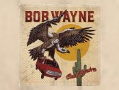 Bob Wayne - Bad Hombre