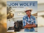 Jon Wolfe - Any Night In Texas