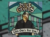 Luke Combs - This One's For You