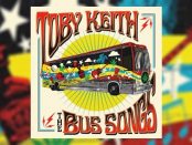 Toby Keith - The Bus Songs
