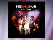 Pete Wolf Band - Happy Man