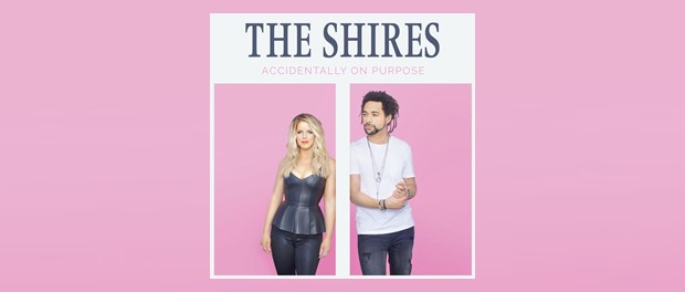 The Shires - Accidentally On Purpose