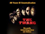 The Twang - 20 Years of Countryfication