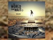 Waylon - The World Can Wait