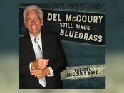 Del McCoury - Still Sings Bluegrass