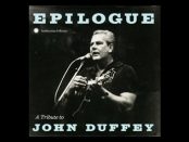 Epilogue. A Tribute To John Duffey