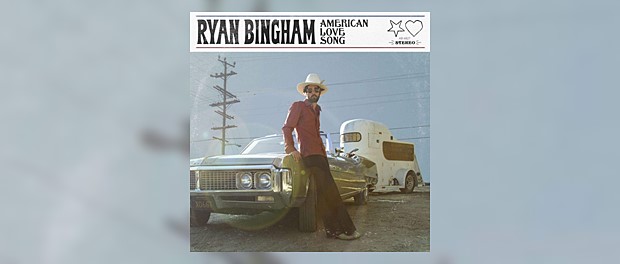 Ryan Bingham - American Love Song